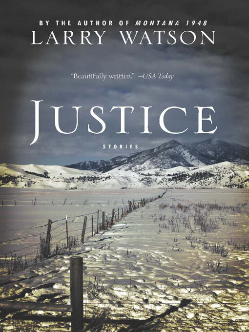 Title details for Justice by Larry Watson - Available